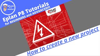 EPLAN P8 Tutorial How to create a new EPLAN project [upl. by Kieffer]