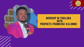 Promesse Kalombo worship in Tshiluba Igwe [upl. by Yesllek]