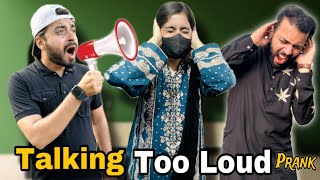 Talking Extremely Loud Prank On Wife😂  amp Irritate Public HitPranks [upl. by Hedwiga]