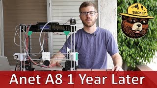 Anet A8 3D Printer One Year Later  Is This Printer Still Cool Or Fire [upl. by Tahp]