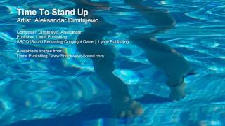 Time To Stand Up  Aleksandar Dimitrijevic Lynne Publishing [upl. by Harobed819]