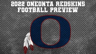 2022 Oneonta Redskins Football Preview [upl. by Ellicott]