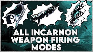 Overview of all INCARNON primary amp secondary weapons  WARFRAME [upl. by Coop]