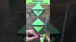 Halloween Frankenstein Bookmark Craft  Easy DIY Paper Tutorial shortsvideo shorts [upl. by Tammy]