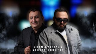 Aram Ovsepyan amp Vardan Urumyan  Eli  4k [upl. by Dennison153]