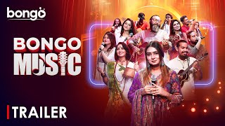 Bongo Music Trailer  New Music Show  New Bangla Song  Premiering October 22 2024 on Bongo [upl. by Moishe35]