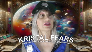 Kristal Fears  An experiment somewhere between outer space and inside our minds [upl. by Llerut571]