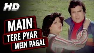 MAIN TERE PYAR MEIN PAGAL Hd audio song [upl. by Amjan25]