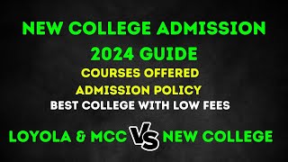 New College Admission 2024  Why should you choose New College  Very Low fees in Chennai [upl. by Bobseine]