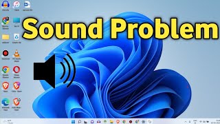 Windows 11 Sound Not Working  Audio Music Problem [upl. by Hadik]