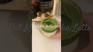 Oat Milk Matcha Latte matcha greenteadrink drink love [upl. by Reifnnej793]