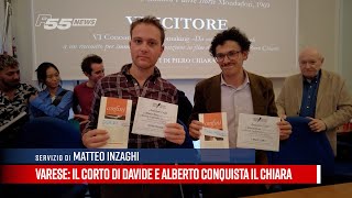 Varese  Il corto di Davide e Alberto conquista il Chiara [upl. by Humberto]