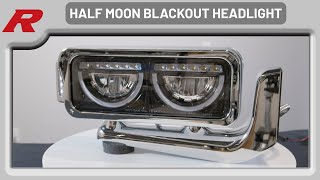 Raneys Product Feature Extreme Vision HalfMoon Blackout Headlight [upl. by Khanna152]