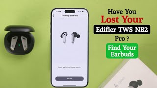 Edifier TWS NB2 Pro How to Find lost Earbuds [upl. by Irovi]