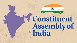 Constituent Assembly of India 🇮🇳 [upl. by Shulman511]