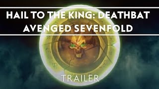 Avenged Sevenfold  Hail To The King Deathbat Video Game Trailer [upl. by Lynde29]