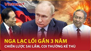 Thiếu tướng Lê Văn Cương Sau gần 3 năm Nga thất bại khi không nắm được bàn cờ Ukraine  BLQT [upl. by Sufur]