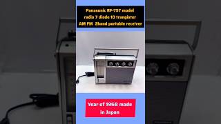 Panasonic RF757model radio 7diode 10transistor receiver 2band 1968s in Japanold radioyoutube [upl. by Nivrae]