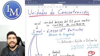 Fisiología  Primer parcial 2  Unidades de concentración mol y molaridad osmol y osmolaridad [upl. by Enyamrahs]