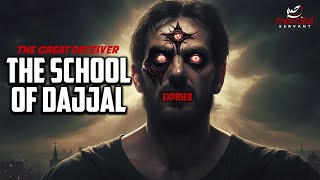 SCHOOL OF DAJJAL THE DECEIVER amp LIAR 2024 [upl. by Merc]