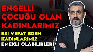 KADINLARIMIZIN EMEKLİLİKTE ÇOK FAZLA AVANTAJI VAR [upl. by Betti297]