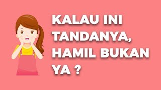 Ini Beda Tanda Hamil dan Haid Jangan Sampai Salah [upl. by Jezebel]