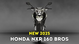 2025 Honda NXR 160 Bros The Ultimate Adventure Bike You Cant Miss [upl. by Ehlke209]