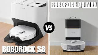 Roborock S8 vs Roborock Q8 Max  Which One Is Better Specs Comparison [upl. by Vaclav622]