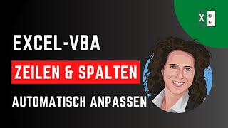 Excel VBA Zeilenhöhe amp Spaltenbreite automatisch anpassen mit AutoFit [upl. by Amehsyt837]