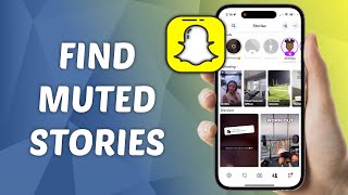 How to Find Muted Stories on Snapchat [upl. by Glimp660]