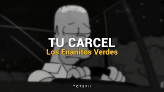 Tu Carcel  Enanitos Verdes  LETRA [upl. by Braswell]