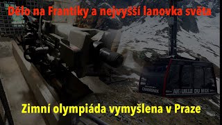 Proč je zimní olympiáda pražský vynález a kde je nejvyšší lanovka světa [upl. by Mccully]