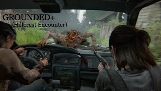 The Last of Us Part II  Hillcrest Encounter Car Chase  GROUNDED [upl. by Sophie]