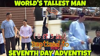 SULTAN KOSEN BAPTIZED TO ADVENTIST  Guiness World Record for Tallest man [upl. by Alf]