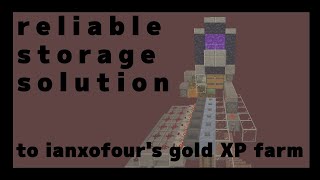 Reliable Storage Solution for ianxofours gold XP and wither skeleton farm 120 [upl. by Jandel244]