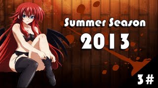 Anime Summer Season 2013  Deutsch  German 3 High School DxD New Kamisama no Inai Nichiyoubi [upl. by Jada]