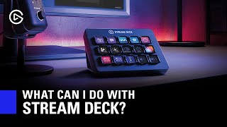 What Can I Do With Elgato Stream Deck [upl. by Hallett]