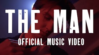 The Backfires  The Man Official Music Video [upl. by Edgard]