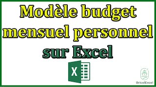 Modèle budget mensuel personnel simple sur Excel [upl. by Noyes]