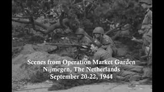 Scenes from Operation Market Garden Nijmegen The Netherlands September 2022 1944 [upl. by Halland870]