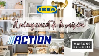 Organisation de la cuisine 12 ARTICLES ACTION  IKEA  MAISON DU MONDE [upl. by Eidroj]