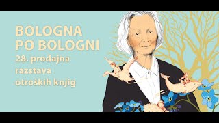 Bologna po Bologni  28 prodajna razstava otroških knjig [upl. by Laekcim]