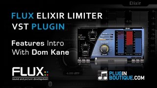 Flux Elixir Multichannel Limiter Plugin  Features Overview [upl. by Gildus]