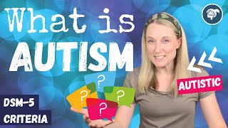 DSM5 Autism Criteria  How to Make Your Case for a Diagnosis [upl. by Lleirbag]