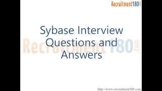 Sybase Interview Questions and Answers [upl. by Esidnac]