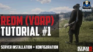 RedM VORP Tutorial 1  Server Installation  Konfiguration Roleplay RDR2 [upl. by Godliman724]