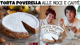 TORTA POVERELLA ALLE NOCI E CAFFÈ mai mangiata una torta così buona  facile  Davide Zambelli [upl. by Nnaaras920]