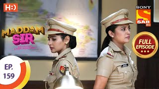 Maddam Sir  Ep 159  Full Episode  19th January 2021 [upl. by Nas]