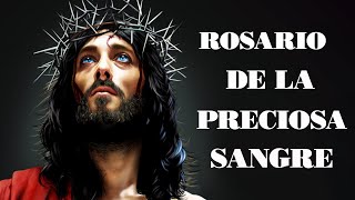 Hermosa oración  Rosario de la Preciosa Sangre de Nuestro Señor Jesús [upl. by Asiul]