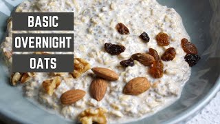 Basic Overnight Oats  Healthy Weight Loss Meal Prep Breakfast Recipe  Quick and Easy [upl. by Aneahs]